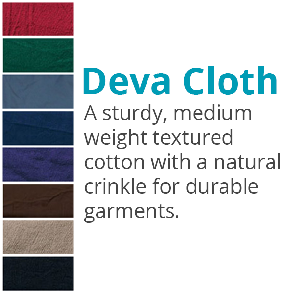 Deva Cloth, a sturdy, meduim weight textured cotton with a natural crinkle for durable garments.